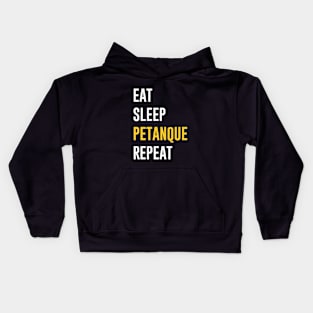 Eat Sleep Petanque Repeat Kids Hoodie